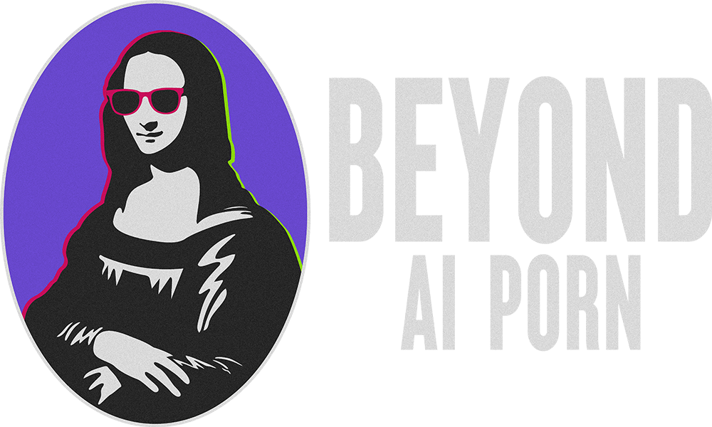 Beyond AI Porn